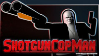 Shotgun Cop Man v01.05.2025