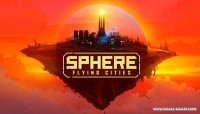 Sphere: Flying Cities v0.3.1 [Steam Early Access]