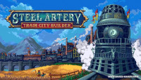 Steel Artery: Train City Builder v8.16b [Playtest]