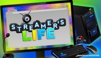 Streamer's Life v1.091