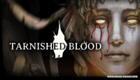 Tarnished Blood v10.10.2024 [Steam Early Access]