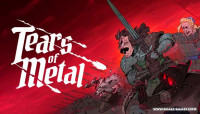 Tears of Metal v11.04.2025 [Steam Early Access]