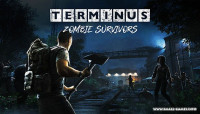 Terminus: Zombie Survivors v0.9.9.383 [Steam Early Access]
