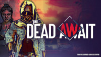 The Dead Await v0.8.4.5a [Steam Early Access]