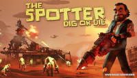 The Spotter: Dig or Die v1.0a