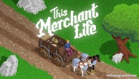 This Merchant Life v1.011