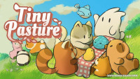 Tiny Pasture v1.0.8a